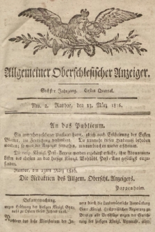 Allgemeiner Oberschlesischer Anzeiger : Blätter zur Besprechung und Förderung provinzieller Interessen zur Belehrung und Unterhaltung. 1816, nr 2 |PDF|