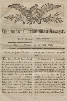 Allgemeiner Oberschlesischer Anzeiger : Blätter zur Besprechung und Förderung provinzieller Interessen zur Belehrung und Unterhaltung. 1816, nr 29 |PDF|