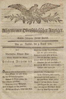 Allgemeiner Oberschlesischer Anzeiger : Blätter zur Besprechung und Förderung provinzieller Interessen zur Belehrung und Unterhaltung. 1816, nr 40 |PDF|