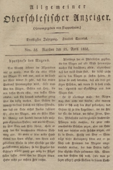 Allgemeiner Oberschlesischer Anzeiger : Blätter zur Besprechung und Förderung provinzieller Interessen zur Belehrung und Unterhaltung. 1832, nr 32 |PDF|