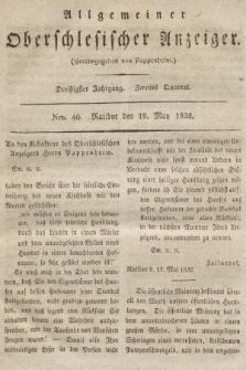 Allgemeiner Oberschlesischer Anzeiger : Blätter zur Besprechung und Förderung provinzieller Interessen zur Belehrung und Unterhaltung. 1832, nr 40 |PDF|