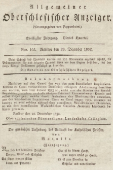 Allgemeiner Oberschlesischer Anzeiger : Blätter zur Besprechung und Förderung provinzieller Interessen zur Belehrung und Unterhaltung. 1832, nr 103 |PDF|