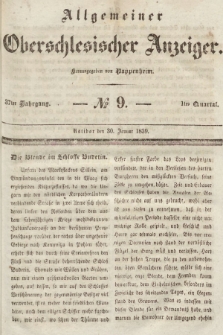 Allgemeiner Oberschlesischer Anzeiger : Blätter zur Besprechung und Förderung provinzieller Interessen zur Belehrung und Unterhaltung. 1839, nr 9 |PDF|