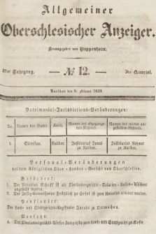 Allgemeiner Oberschlesischer Anzeiger : Blätter zur Besprechung und Förderung provinzieller Interessen zur Belehrung und Unterhaltung. 1839, nr 12 |PDF|