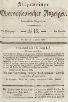 Allgemeiner Oberschlesischer Anzeiger : Blätter zur Besprechung und Förderung provinzieller Interessen zur Belehrung und Unterhaltung. 1839, nr 13 |PDF|