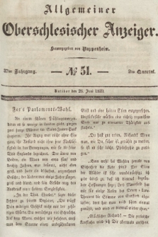 Allgemeiner Oberschlesischer Anzeiger : Blätter zur Besprechung und Förderung provinzieller Interessen zur Belehrung und Unterhaltung. 1839, nr 51 |PDF|