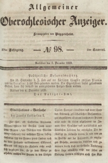 Allgemeiner Oberschlesischer Anzeiger : Blätter zur Besprechung und Förderung provinzieller Interessen zur Belehrung und Unterhaltung. 1839, nr 98 |PDF|