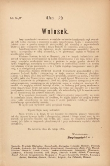 [Kadencja VIII, sesja III, al. 89] Alegata do Sprawozdań Stenograficznych z Trzeciej Sesyi Ósmego Peryodu Sejmu Krajowego Królestwa Galicyi i Lodomeryi wraz z Wielkiem Księstwem Krakowskiem z roku 1907. Alegat 89