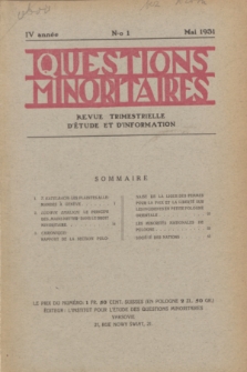 Les Questions Minoritaires : revue trimestrielle d'étude et d'information. An.4, No 1 (Mai 1931)
