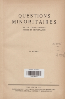 Les Questions Minoritaires : revue trimestrielle d'étude et d'information. An.6, Index des articles publiés en 1933 (1933)