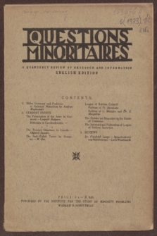 Les Questions Minoritaires : a quarterly review of research and information. An.6, No 1/2 (English edition) (1933)