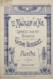 Le magicien de Nil : operette. Marche : pour piano