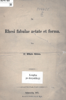 De Rhesi fabulae aetate et forma