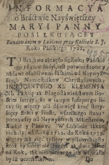 Informacya o Bractwie Nayświętszey Maryi Panny Posiłkuiącey : Fundowanym w Lublinie przy Kościele S. J. Roku Pańskiego 1722