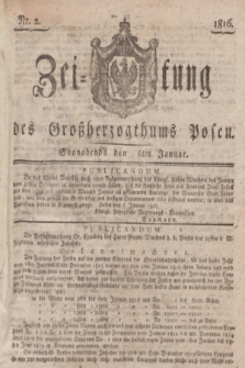 Zeitung des Großherzogthums Posen. 1816, Nr. 2 (6 Januar) + dod.