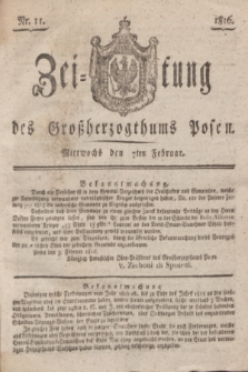 Zeitung des Großherzogthums Posen. 1816, Nr. 11 (7 Februar) + dod.