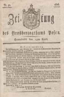 Zeitung des Großherzogthums Posen. 1816, Nr. 30 (13 April) + dod.