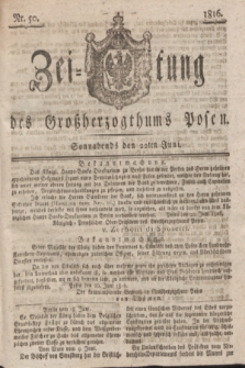 Zeitung des Großherzogthums Posen. 1816, Nr. 50 (22 Juni) + dod.