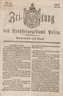 Zeitung des Großherzogthums Posen. 1816, Nr. 69 (28 August) + dod.