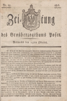 Zeitung des Großherzogthums Posen. 1816, Nr. 85 (23 Oktober)