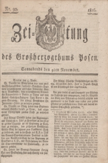 Zeitung des Großherzogthums Posen. 1816, Nr. 90 (9 November)