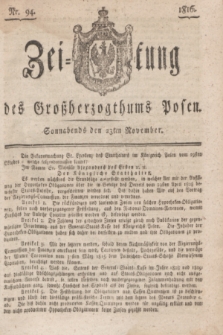 Zeitung des Großherzogthums Posen. 1816, Nr. 94 (23 November)