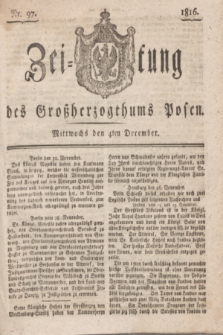 Zeitung des Großherzogthums Posen. 1816, Nr. 97 (4 December)