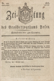 Zeitung des Großherzogthums Posen. 1816, Nr. 100 (14 December)