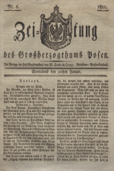 Zeitung des Großherzogthums Posen. 1821, Nr. 6 (20 Januar)