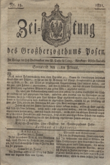 Zeitung des Großherzogthums Posen. 1821, Nr. 12 (10 Februar)