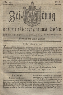 Zeitung des Großherzogthums Posen. 1821, Nr. 17 (28 Februar) + dod.