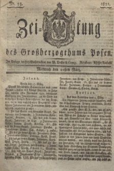 Zeitung des Großherzogthums Posen. 1821, Nr. 23 (21 März) + dod.