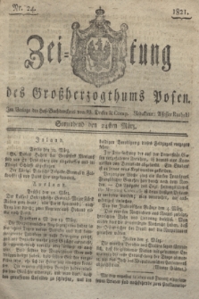 Zeitung des Großherzogthums Posen. 1821, Nr. 24 (24 März) + dod.