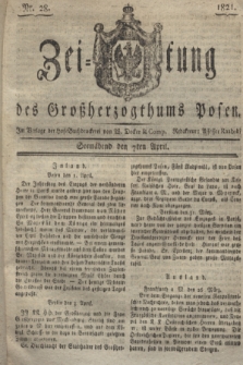 Zeitung des Großherzogthums Posen. 1821, Nr. 28 (7 April) + dod.