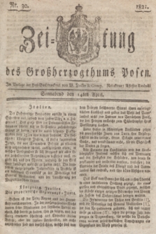 Zeitung des Großherzogthums Posen. 1821, Nr. 30 (14 April) + dod.