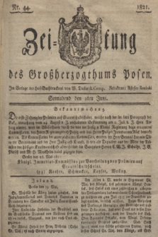 Zeitung des Großherzogthums Posen. 1821, Nr. 44 (2 Juni) + dod.