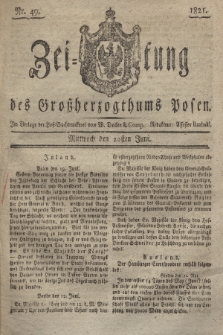 Zeitung des Großherzogthums Posen. 1821, Nr. 49 (20 Juni) + dod.