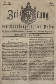 Zeitung des Großherzogthums Posen. 1821, Nr. 74 (15 September)