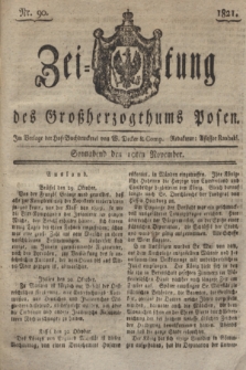 Zeitung des Großherzogthums Posen. 1821, Nr. 90 (10 November)