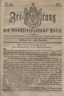 Zeitung des Großherzogthums Posen. 1821, Nr. 93 (21 November)