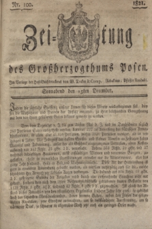 Zeitung des Großherzogthums Posen. 1821, Nr. 100 (15 Dezember) + dod.