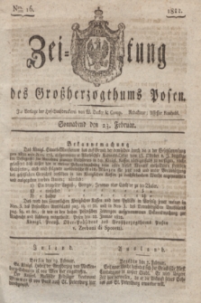 Zeitung des Großherzogthums Posen. 1822, Nro. 16 (23 Februar)