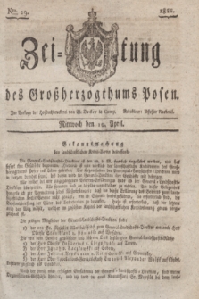 Zeitung des Großherzogthums Posen. 1822, Nro. 29 (10 April) + dod.