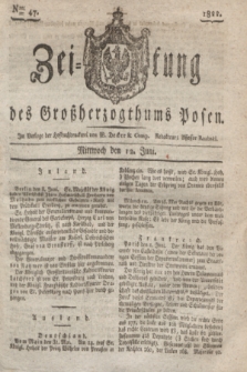 Zeitung des Großherzogthums Posen. 1822, Nro. 47 (12 Juni) + dod.