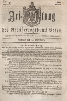 Zeitung des Großherzogthums Posen. 1822, Nro. 73 (11 September) + dod.