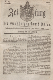 Zeitung des Großherzogthums Posen. 1822, Nro. 83 (16 Oktober) + dod.