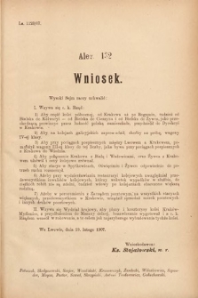 [Kadencja VIII, sesja III, al. 132] Alegata do Sprawozdań Stenograficznych z Trzeciej Sesyi Ósmego Peryodu Sejmu Krajowego Królestwa Galicyi i Lodomeryi wraz z Wielkiem Księstwem Krakowskiem z roku 1907. Alegat 132