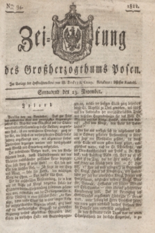 Zeitung des Großherzogthums Posen. 1822, Nro. 94 (23 November)