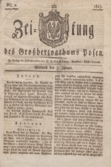 Zeitung des Großherzogthums Posen. 1825, Nro. 2 (5 Januar) + dod.