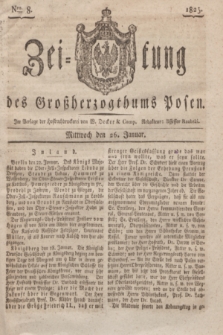 Zeitung des Großherzogthums Posen. 1825, Nro. 8 (26 Januar) + dod.
